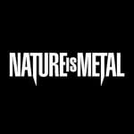Nature Is Metal(@natureismetal)'s profile avatar