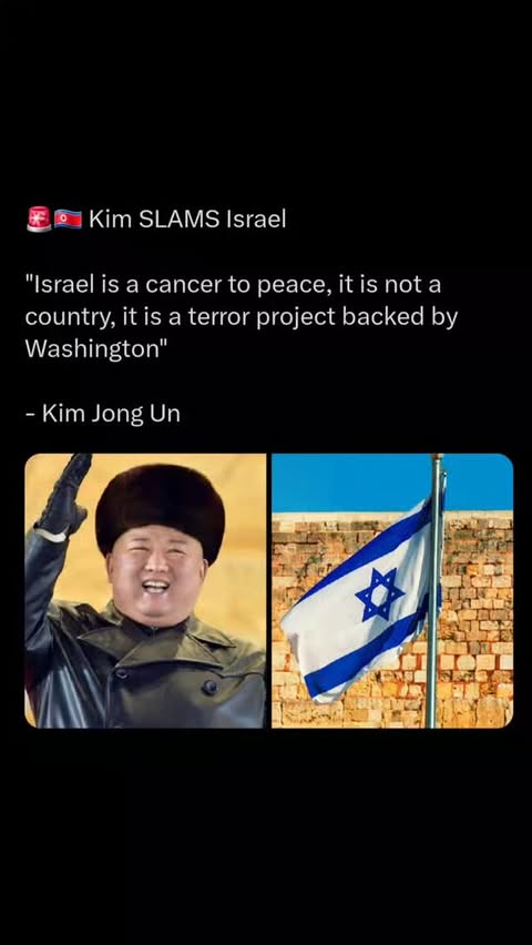 "Israel is a cancer to peace, it is not a country, it is a terror project backed by Washington." 🗣️💣

North Korean Leader Kim Jong Un has issued a blistering statement targeting Israel and its Western allies amid escalating global conflicts. Pyongyang’s state media broadcasted the severe rhetoric, marking an aggressive stance against the geopolitical alliance between Jerusalem and the United States. 

🇺🇸❌🇮🇱This statement highlights the widening diplomatic divide and the growing formation of adversarial blocs on the global stage. North Korea has consistently opposed U.S. foreign policy, and these latest comments align with Pyongyang's strategy of challenging Western influence in critical regions like the Middle East.As international tensions continue to mount, security analysts note that such rhetoric serves to solidify alliances among nations opposing Washington’s global defense pacts. The sharp words underscore how deeply interconnected regional conflicts have become with broader global power struggles. 

📉🗺️How will this statement impact geopolitical dynamics between Eastern and Western blocs? Share your analysis in the comments below. 👇
#iranwar #trump #ceasefire #northkorea #israel