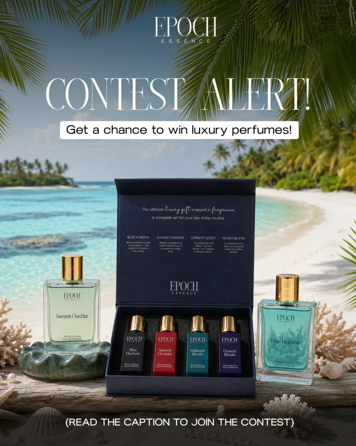 #contestalert! ☀️

Ready to find your signature scent? We’re giving away some incredible Epoch fragrance prizes to 15 lucky winners!

Here is what you can win:
🎁 5 Lucky Winners will grab one of our exclusive Discovery Sets.
🧴 10 Lucky Winners will win a full-sized bottle of our bestsellers.

How to Enter:
1️⃣ Like the post and follow the page.
2️⃣ Share this post to your Story and tag us so we don't miss it!
3️⃣ Tell us in comments: Which Epoch fragrance defines you the best, and why? Tag atleast 2 friends with your answer who can also participate.

✨Open to participants from India only. Good luck! ✨

#Giveaway #PerfumeGiveaway #EpochFragrance #SummerScents 

[Fragrance Community, Contest Alert, Luxury perfume, affordable luxury]