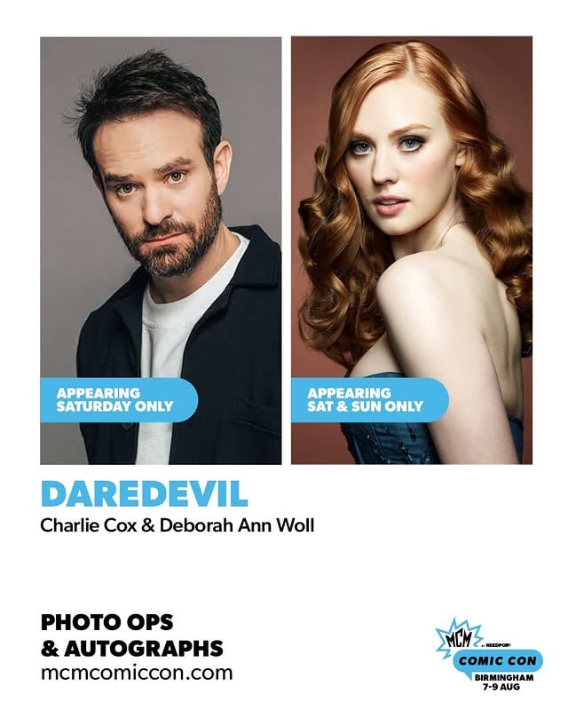 ICYMI... Charlie Cox and Deborah Ann Woll are joining us at MCM Birmingham! ✨Charlie, best known for Daredevil, Stardust and Clair Obscur: Expedition 33, will be joining us on Saturday only. Deborah, best known for Daredevil, True Blood and God of War, will be at the show on Saturday and Sunday.Photo op and autograph booking is available now 🥳#Daredevil #GodofWar #ClairObscur by @mcmcomiccon