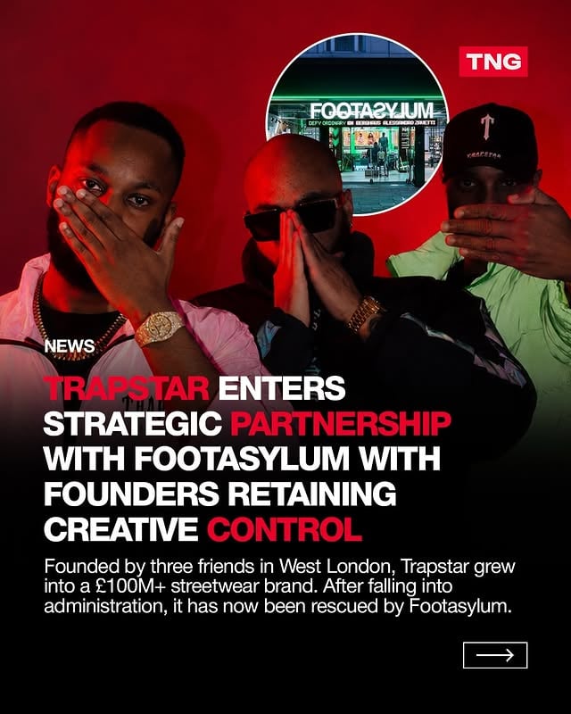 📊 Trapstar has entered a strategic deal with Footasylum. The £streetwear brand, founded in West London in 2006 by Mikey, Lee and Will, has been acquired after entering administration, with its founders retaining full creative control.Trapstar originally grew from MySpace-era T-shirt drops into a global streetwear label worn by Rihanna, Jay-Z, Stormzy and Central Cee, generating over £100M in cumulative revenue at its peak. After a pandemic boom and later slowdown, the brand faced financial pressure in 2026 before Footasylum stepped in with a deal to secure its future. by @thenumbersgame1