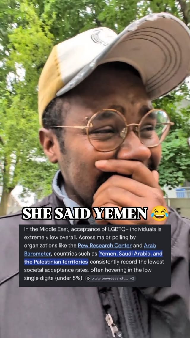 Fun fact: Yemen has among the lowest LGBT acceptance rates in the world, with societal disapproval near-total and same-sex relations punishable by death under strict Sharia law.

In Lebanon, a Pew Research Center poll found that 85% of respondents believe society should not accept homosexuality.

In Syria, the LGBT Public Opinion Index score stands at just 27 out of 100.

I still can't believe that she said Yemen 😂

#lebanon 
#syria 
#yemen 
#israel