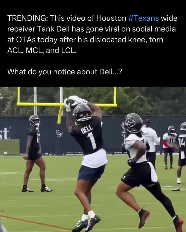 Tank Dell tore his ACL, MCL, and LCL, AND dislocated his kneecap 2 years ago...

Here are clips from his first practice back 👀🔥

Seeing Tank Dell back moving around at Houston practice has Texans fans hyped because after an injury that serious, nobody expected him to look this smooth this early. Reports coming out of OTAs say Dell has been cutting, running routes, and slowly getting back into football shape while the Texans stay patient with his recovery, and fans are already talking about how explosive he still looks when he changes direction. The biggest thing people are noticing isn’t just the speed, it’s the confidence — he doesn’t look scared to move on that knee anymore, and that’s a huge sign after missing all of 2025 recovering from multiple ligament damage. Houston knows they don’t need to rush him, but just seeing Tank back on the practice field catching passes again has people believing the Texans offense could become dangerous all over again once he’s fully healthy with C.J. Stroud throwing him the ball.

Follow US (@doughburrow) to stay locked in if you love sports! 🔥

Via (Texans , X)