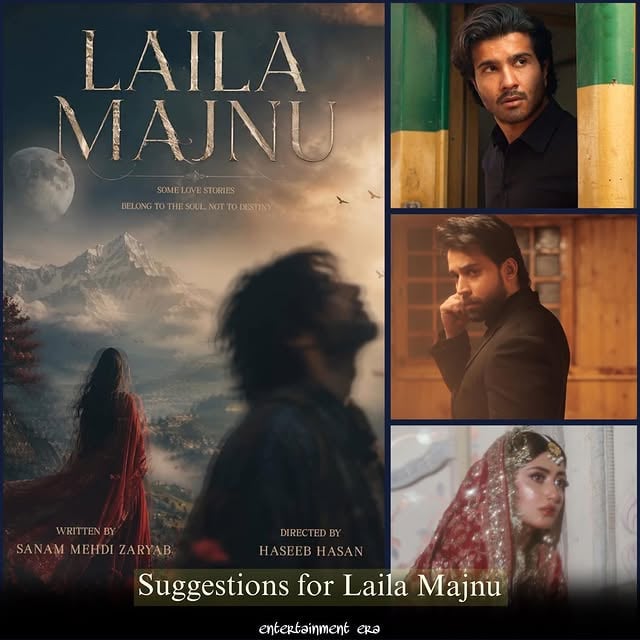 If we were to suggest the leading pair for ARY Digital’s Next Drama Serial ‘Laila Majnu’ - The drama is written by Sanam Mehdi (Dr Bahu) & Directed by Haseeb Hasan (Alif) the drama is in the pre production phase and the cast is not finalised yet, the drama will go on floors soon and slated to release next year, 2027. Note these are just our suggestions and nothing is finalised yet. 

1. Bilal Abbas Khan & Sajal Aly 
2. Feroze Khan & Sarah Khan 
3. Ahad Raza Mir & Hania Aamir 
4. Wahaj Ali & Dure Fishan 
5. Ali Raza & Dananeer 

Let us know your picks. 

{Pakistani Dramas, Idream, ARY Digital}