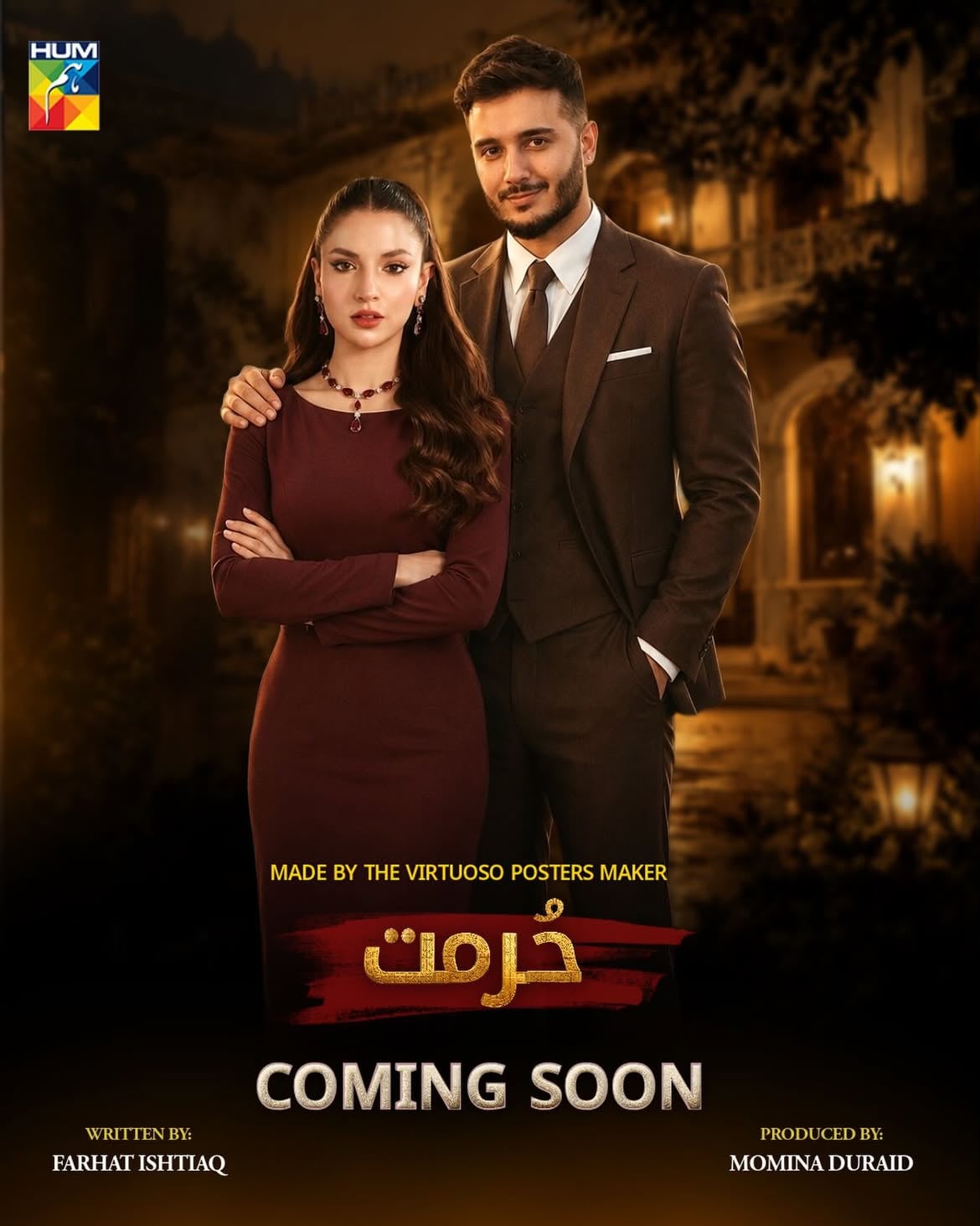 Presenting the poster of drama serial “Hurmat” featuring Dananeer Mubeen and Shahveer Jafery.

Written by: Kashif Anwar
Produced by: Momina Duraid 
Channel: HUM TV

#Hurmat #Dananeer #ShahveerJay @dananeerr @shahveerjay @farhatishtiaq @momina.duraid @mdproductionsofficial @humtvpakistanofficial #TheVirtuosoPostersMaker