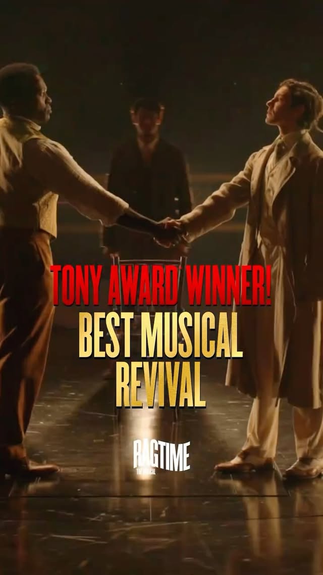 Giving the nation a new syncopation! Tony Award Winner. Best Revival of a Musical. Ragtime at Lincoln Center Theater.